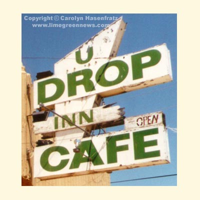 U Drop Inn Cafe Sign